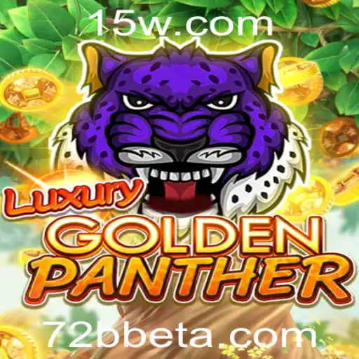 72Bbet | Explore o Fascinante Mundo de LUXURYGOLDENPANTHER com 72Bbet