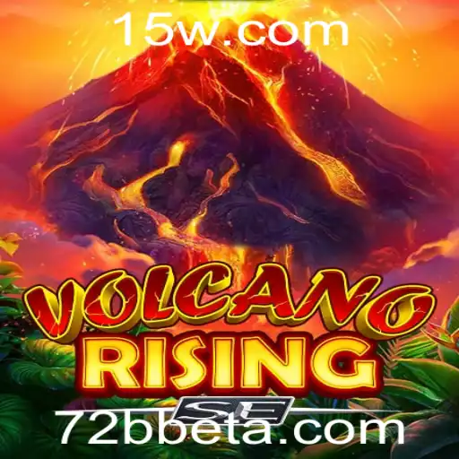 72Bbet | VolcanoRisingSE: Uma Nova Era de Emoção e Estratégia